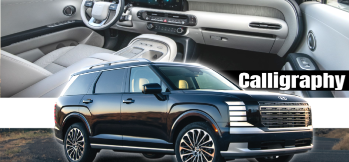 Is the 2026 Hyundai Palisade Calligraphy the New Family King?